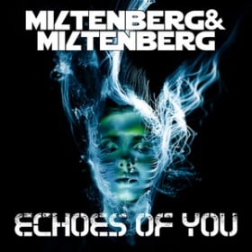 MILTENBERG&MILTENBERG - ECHOES OF YOU